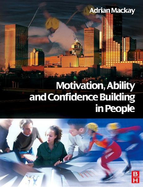 Produktbild: Mackay, A: Motivation, Ability and Confidence Building in Pe