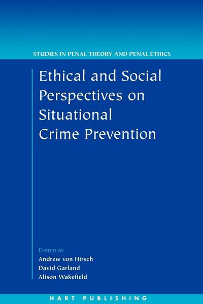 Produktbild: Ethical and Social Perspectives on Situational Crime Prevention