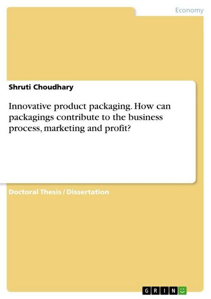 Produktbild: Innovative product packaging. How can packagings contribute to the business process, marketing and profit?