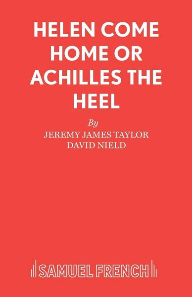 Produktbild: Helen Come Home Or Achilles The Heel
