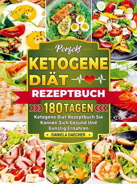 Produktbild: Perfekt Ketogene Di&auml;t Rezeptbuch