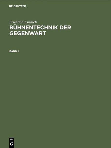 Produktbild: B&uuml;hnentechnik der Gegenwart. Band 1