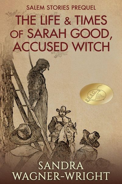 Produktbild: The Life & Times of Sarah Good, Accused Witch