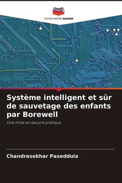 Produktbild: Syst&egrave;me intelligent et s&ucirc;r de sauvetage des enfants par Borewell