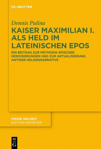 Produktbild: Kaiser Maximilian I. als Held im lateinischen Epos