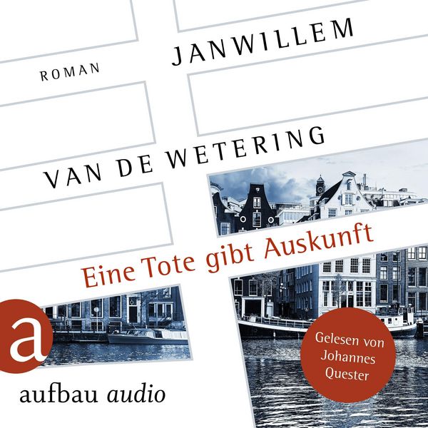 Eine Tote gibt Auskunft - Janwillem van de Wetering, Audio, 9783757020835