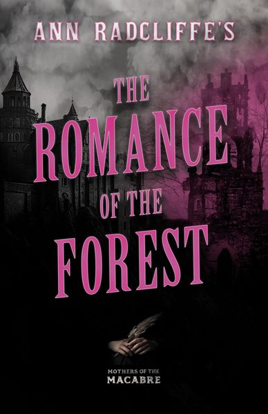 Produktbild: Ann Radcliffe's TheRomance of the Forest