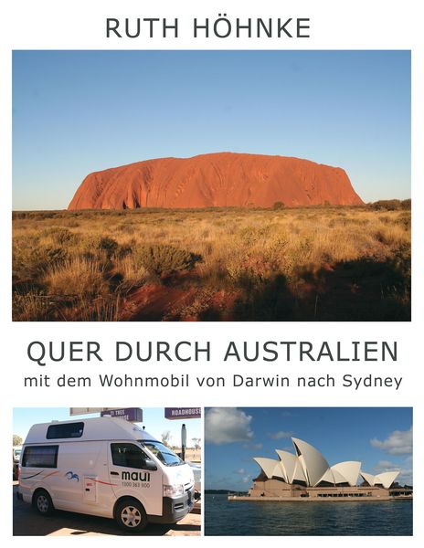 Produktbild: Quer durch Australien - mit dem Wohnmobil von Darwin nach Sydney