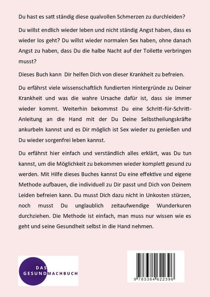 Produktbild: Alles was Du wissen musst um Deine wiederkehrende Blasenentz&uuml;ndung f&uuml;r immer loszuwerden