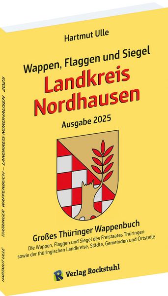 Produktbild: Wappen, Flaggen und Siegel LANDKREIS NORDHAUSEN - Ein Lexikon - Ausgabe 2025