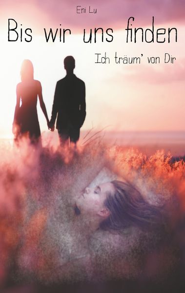 Produktbild: Bis wir uns finden