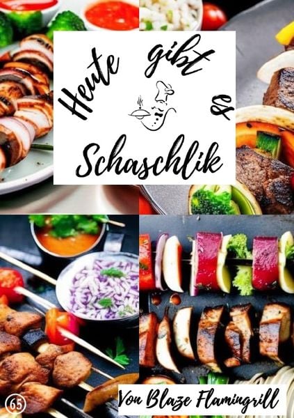 Produktbild: Heute gibt es / Heute gibt es - Schaschlik
