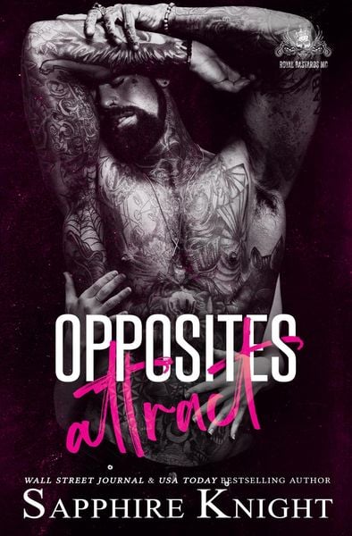 Produktbild: Opposites Attract (Royal B*stards MC)