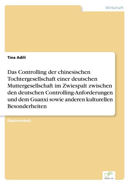 Produktbild: Das Controlling der chinesischen Tochtergesellschaft einer deutschen Muttergesel