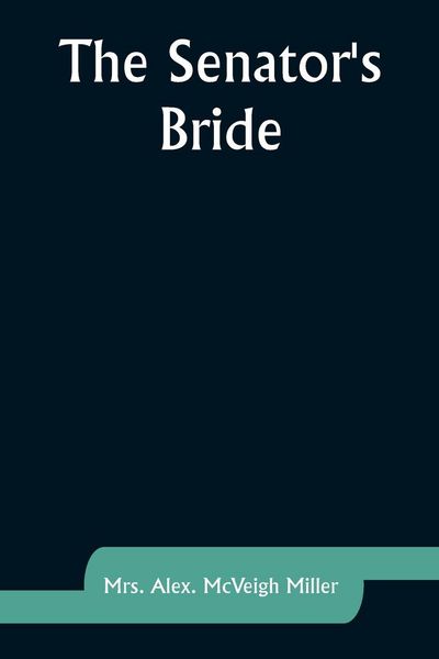Produktbild: The Senator's Bride