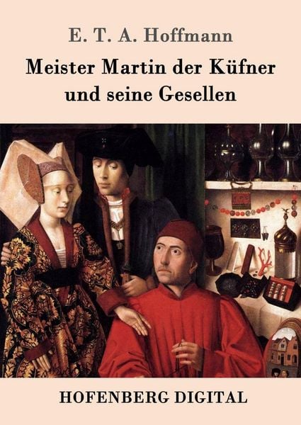 Produktbild: Meister Martin der K&uuml;fner und seine Gesellen
