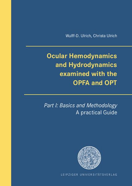 Produktbild: Ocular Hemodynamics and Hydrodynamics examined with the OPFA and OPT
