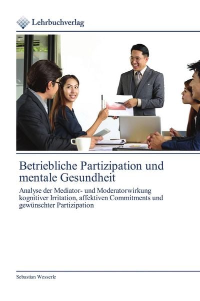 Produktbild: Betriebliche Partizipation und mentale Gesundheit