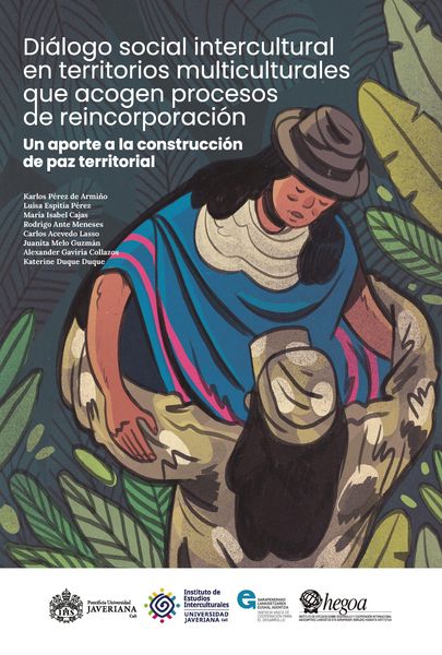 Produktbild: Di&aacute;logo social intercultural en territorios multiculturales que acogen procesos de reincorporaci&oacute;n