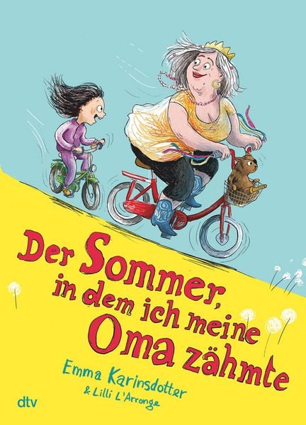 Produktbild: Der Sommer, in dem ich meine Oma z&auml;hmte