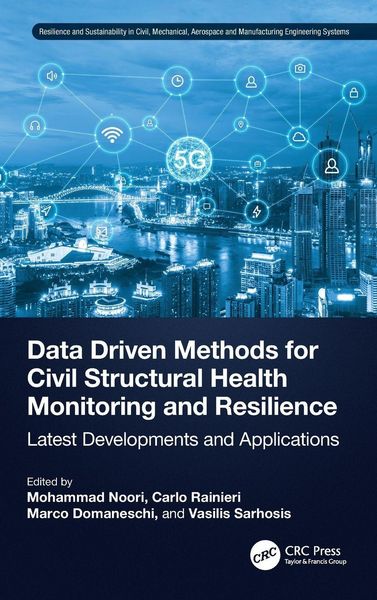 Produktbild: Data Driven Methods for Civil Structural Health Monitoring and Resilience