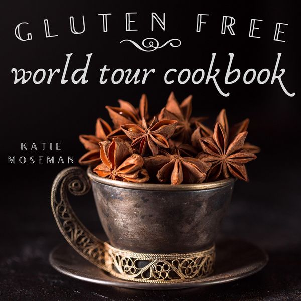 Produktbild: Gluten Free World Tour Cookbook
