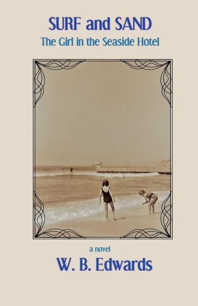 Produktbild: Surf and Sand, The Girl In The Seaside Hotel