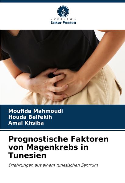 Produktbild: Prognostische Faktoren von Magenkrebs in Tunesien