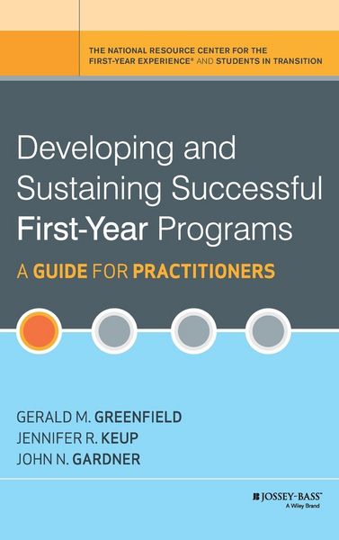 Produktbild: Developing and Sustaining Successful First-Year Programs