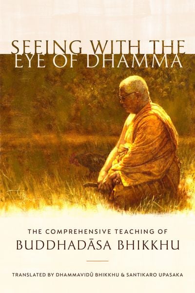 Produktbild: Seeing with the Eye of Dhamma