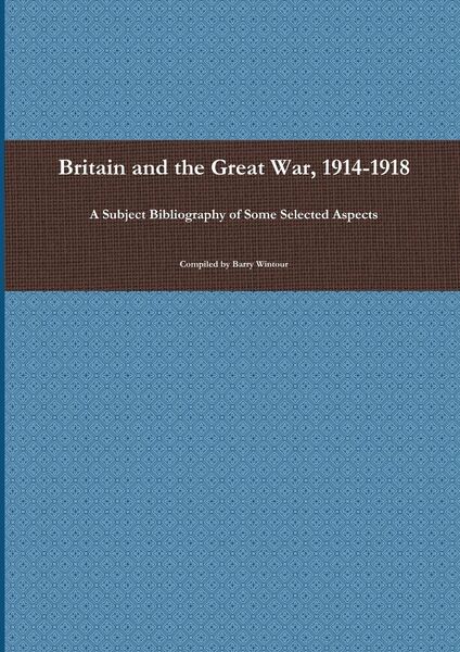 Produktbild: Britain and the Great War, 1914-1918