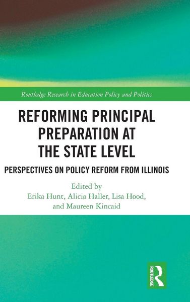 Produktbild: Reforming Principal Preparation at the State Level