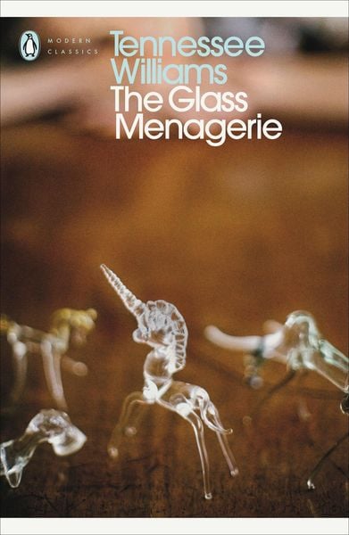 The Glass Menagerie, Taschenbuch von Tennessee Williams, Penguin Books Ltd, 978-0-14-119026-6