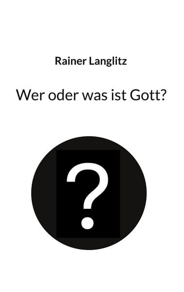 Produktbild: Wer oder was ist Gott?