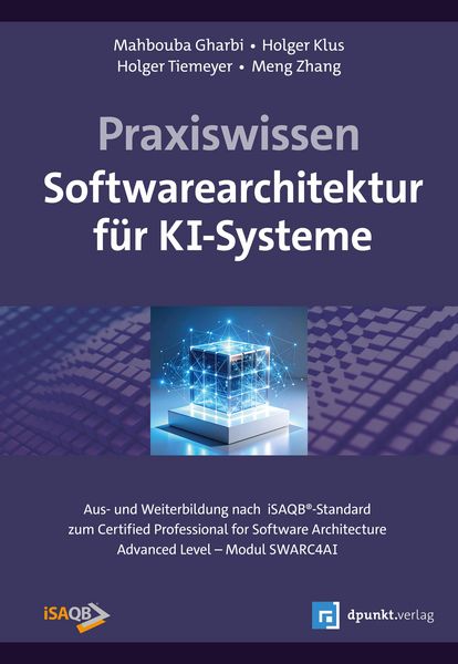 Produktbild: Praxiswissen Softwarearchitektur f&uuml;r KI-Systeme