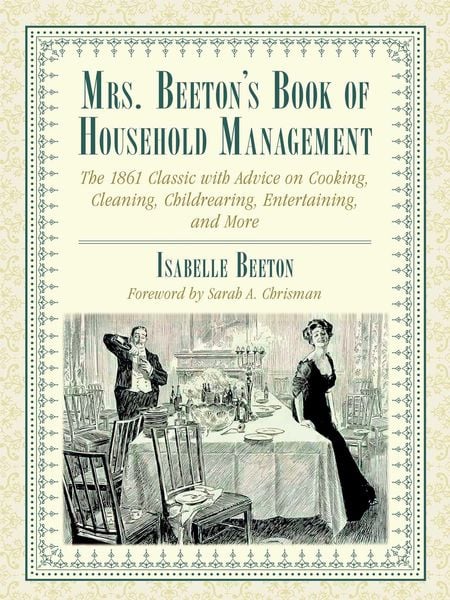 Mrs. Beeton's Book of Household Management, Taschenbuch von Isabella Beeton, Skyhorse Publishing, 9781510760257