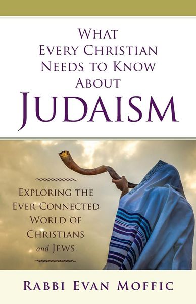 Produktbild: What Every Christian Needs to Know about Judaism