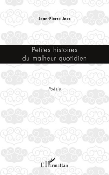 Produktbild: Petites histoires du malheur quotidien -