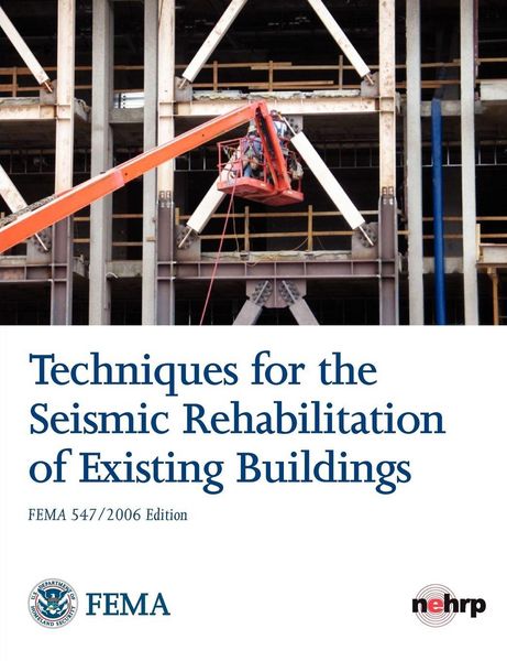 Produktbild: Techniques for the Seismic Rehabilitation of Existing Buildings (Fema 547 - October 2006)