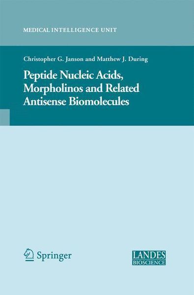 Produktbild: Peptide Nucleic Acids, Morpholinos and Related Antisense Biomolecules