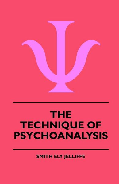 Produktbild: The Technique Of Psychoanalysis