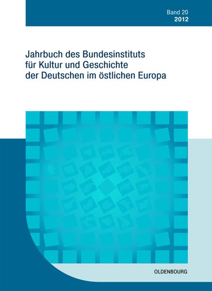 Produktbild: Jahrbuch des Bundesinstituts f&uuml;r Kultur und Geschichte der Deutschen im &ouml;stlichen Europa / 2012
