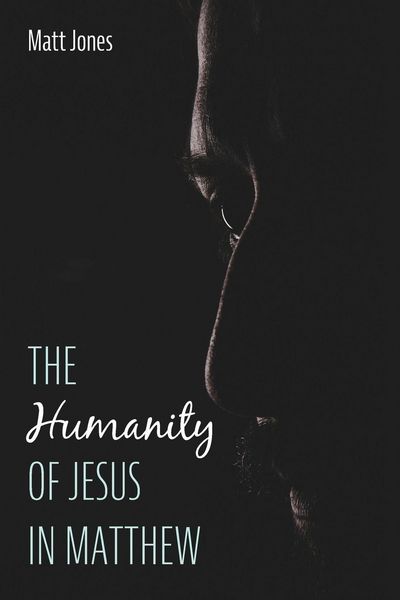 Produktbild: The Humanity of Jesus in Matthew