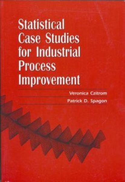 Produktbild: Statistical Case Studies for Industrial Process Improvement