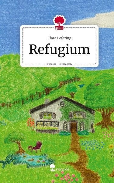 Produktbild: Refugium. Life is a Story - story.one