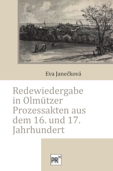 Produktbild: Redewiedergabe in Olm&uuml;tzer Prozessakten aus dem 16. und 17. Jahrhundert