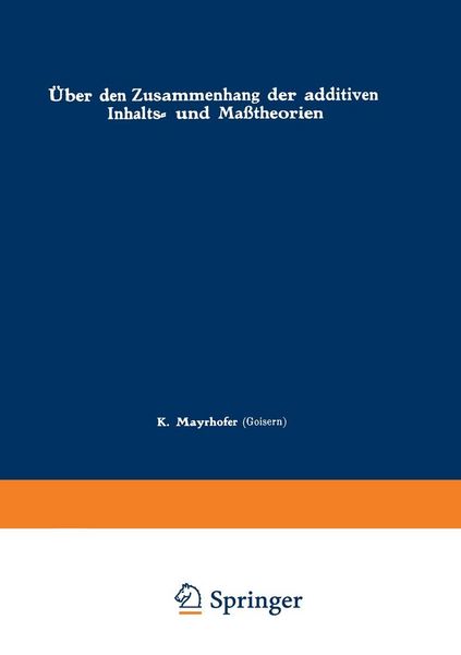 Produktbild: &Uuml;ber den Zusammenhang der additiven Inhalts- und Ma&szlig;theorien
