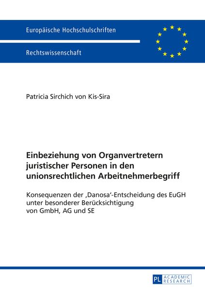 Produktbild: Einbeziehung von Organvertretern juristischer Personen in den unionsrechtlichen Arbeitnehmerbegriff