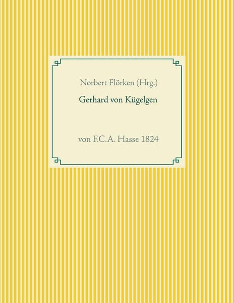 Gerhard von Kügelgen, Taschenbuch von , BoD – Books on Demand, 9783752646528