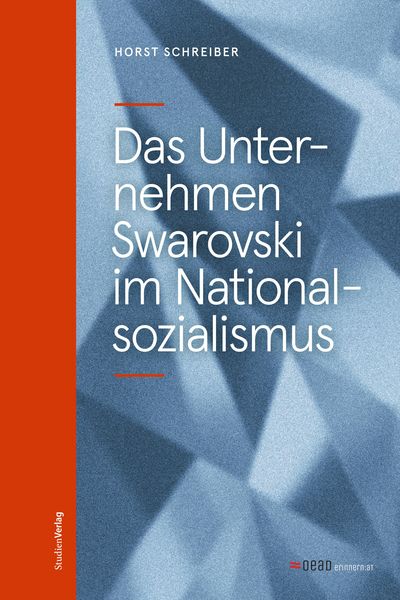 Produktbild: Das Unternehmen Swarovski im Nationalsozialismus
